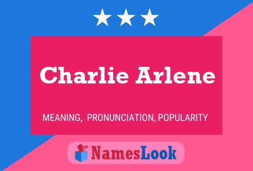 Affiche de nom Charlie Arlene