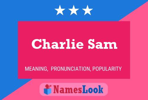 Affiche de nom Charlie Sam