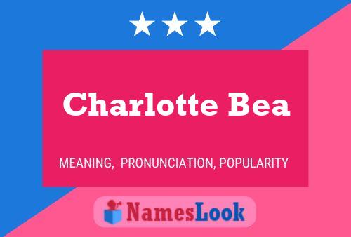 Affiche de nom Charlotte Bea