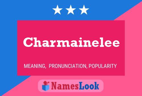 Affiche de nom Charmainelee