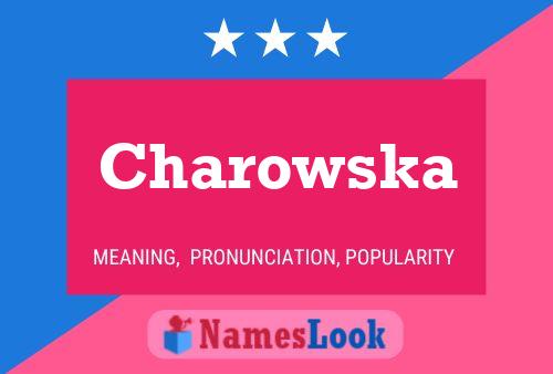 Affiche de nom Charowska