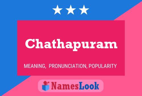 Affiche de nom Chathapuram