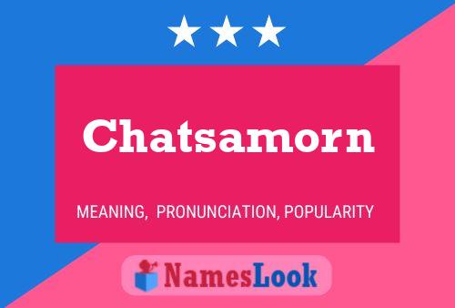 Affiche de nom Chatsamorn