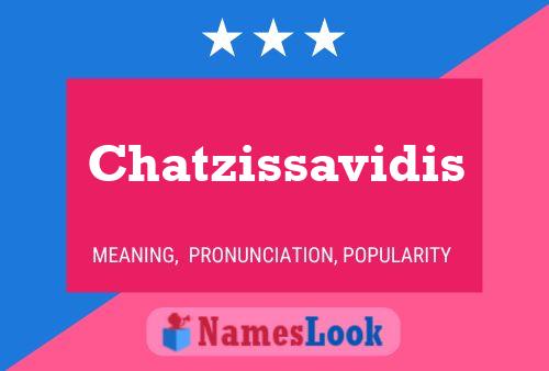 Affiche de nom Chatzissavidis