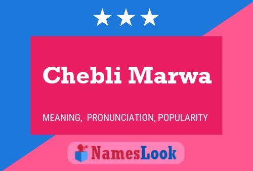 Affiche de nom Chebli Marwa