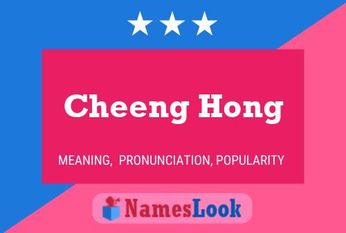 Affiche de nom Cheeng Hong