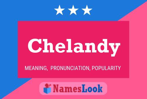 Affiche de nom Chelandy