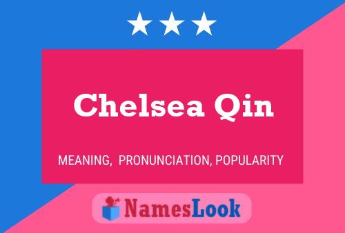 Affiche de nom Chelsea Qin