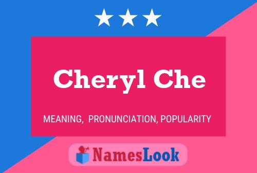 Affiche de nom Cheryl Che