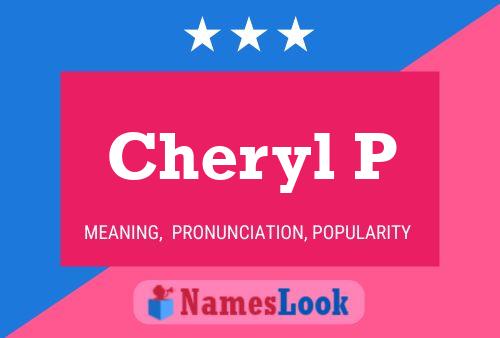 Affiche de nom Cheryl P