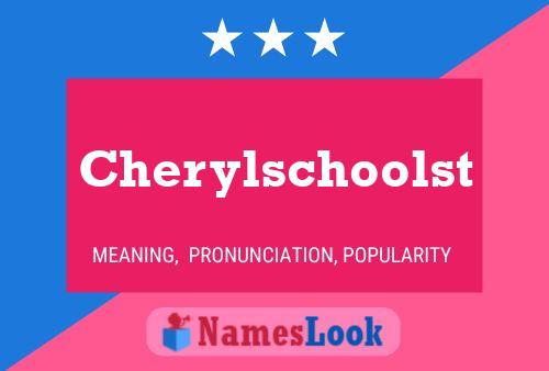 Affiche de nom Cherylschoolst