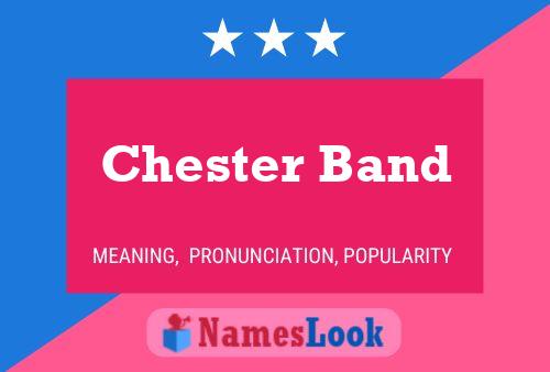 Affiche de nom Chester Band