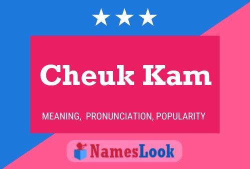 Affiche de nom Cheuk Kam