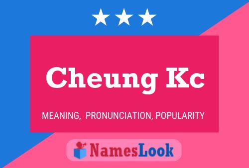 Affiche de nom Cheung Kc