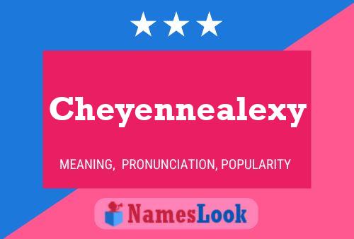 Affiche de nom Cheyennealexy