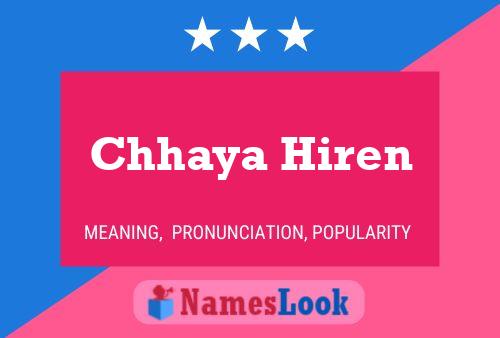 Affiche de nom Chhaya Hiren