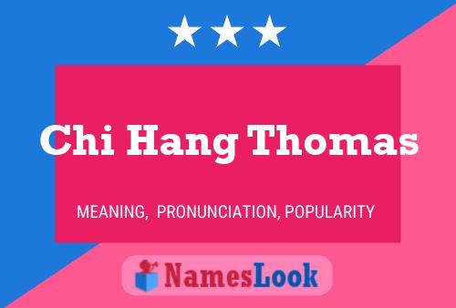 Affiche de nom Chi Hang Thomas