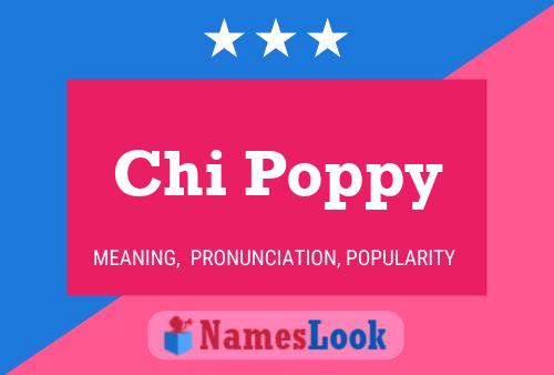 Affiche de nom Chi Poppy