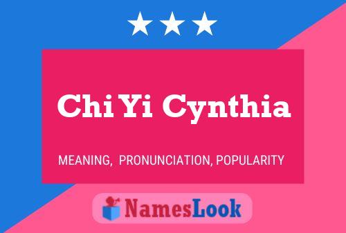 Affiche de nom Chi Yi Cynthia