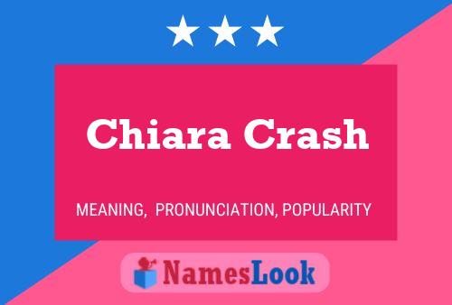 Affiche de nom Chiara Crash