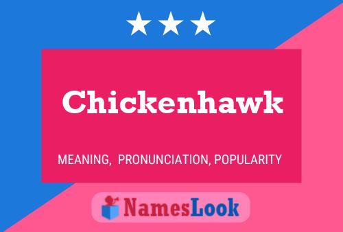 Affiche de nom Chickenhawk