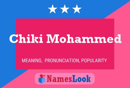 Affiche de nom Chiki Mohammed