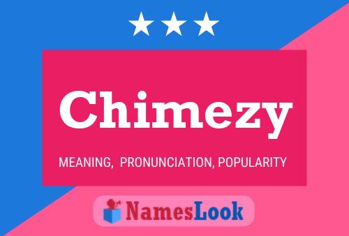 Affiche de nom Chimezy