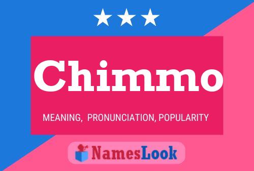 Affiche de nom Chimmo