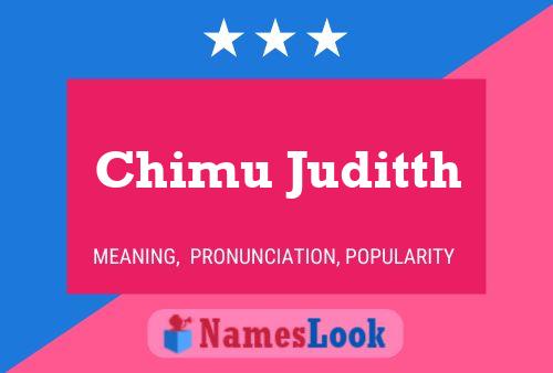 Affiche de nom Chimu Juditth