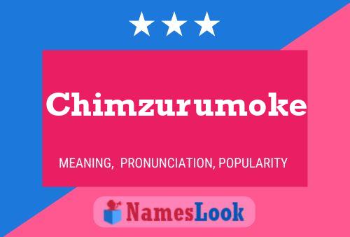 Affiche de nom Chimzurumoke