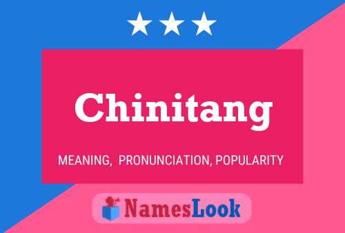 Affiche de nom Chinitang