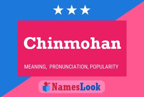 Affiche de nom Chinmohan