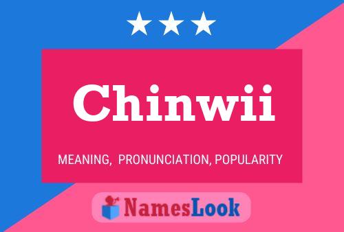 Affiche de nom Chinwii