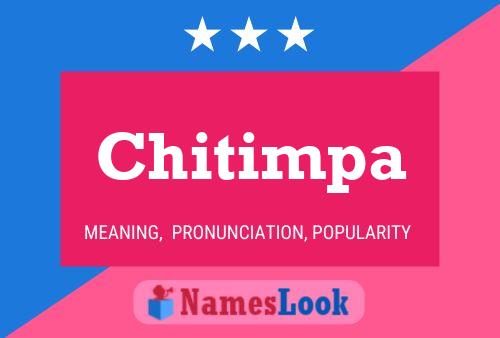 Affiche de nom Chitimpa