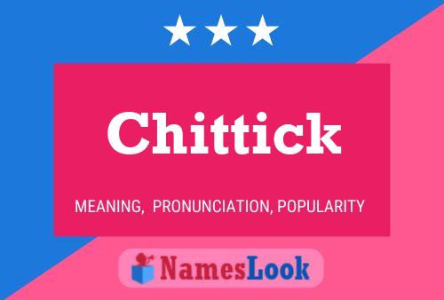 Affiche de nom Chittick