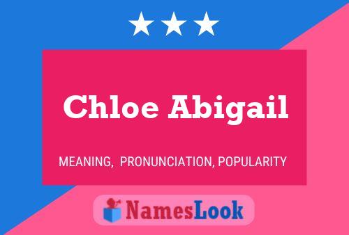 Affiche de nom Chloe Abigail