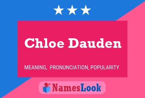 Affiche de nom Chloe Dauden