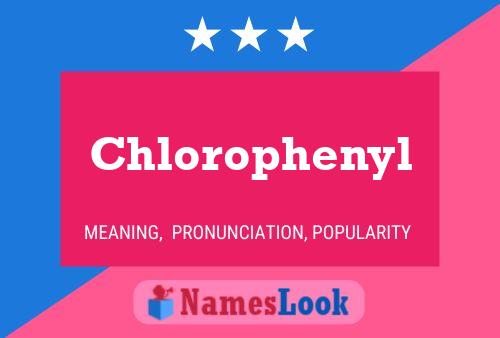 Affiche de nom Chlorophenyl