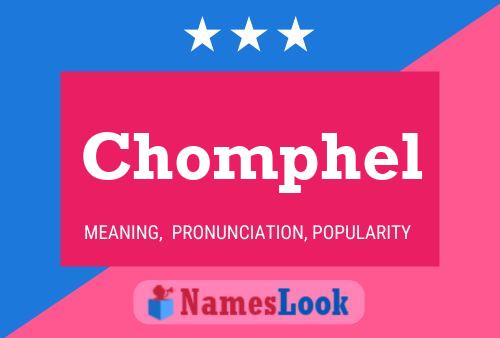 Affiche de nom Chomphel