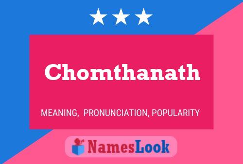 Affiche de nom Chomthanath