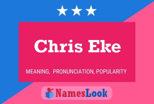 Affiche de nom Chris Eke