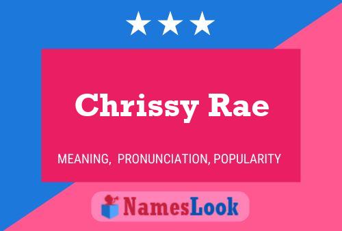 Affiche de nom Chrissy Rae