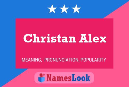 Affiche de nom Christan Alex