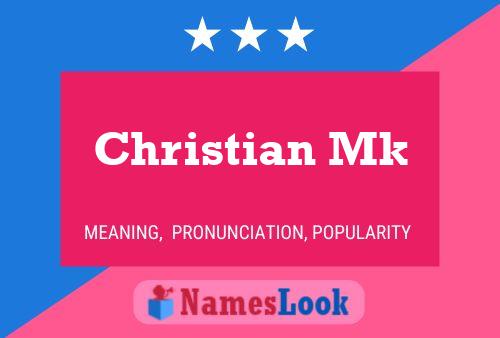 Affiche de nom Christian Mk