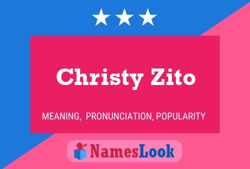 Affiche de nom Christy Zito