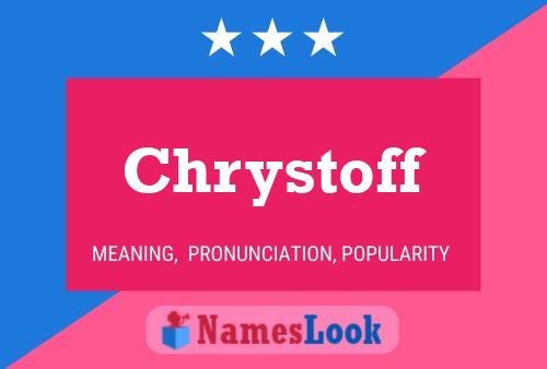 Affiche de nom Chrystoff