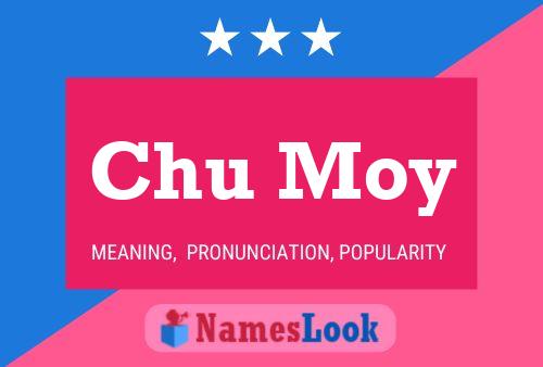 Affiche de nom Chu Moy