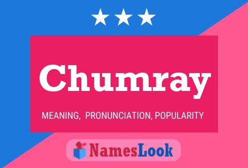 Affiche de nom Chumray