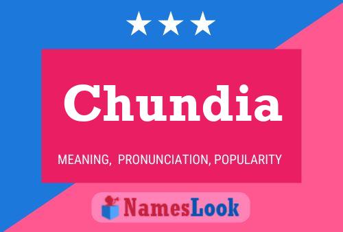 Affiche de nom Chundia