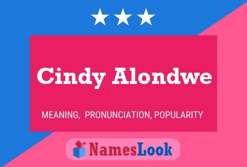 Affiche de nom Cindy Alondwe